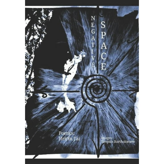 Negative. Space. (Paperback)