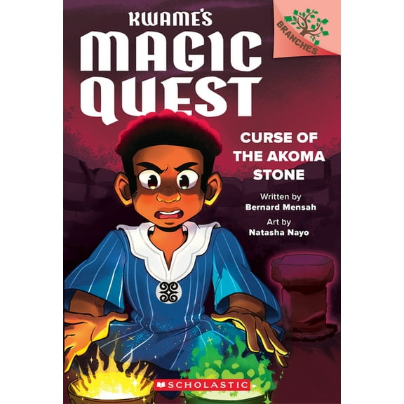 Kwame's Magic Quest Curse of the Akoma Stone: A Branches Book (Kwame's Magic Quest #4), (Paperback)