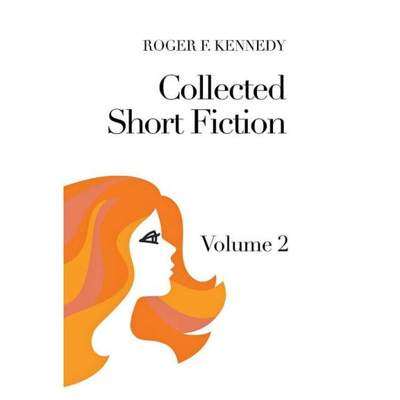Collected Short Fiction