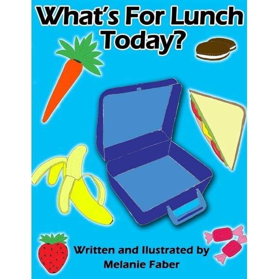 What's for Lunch Today?, (Paperback)