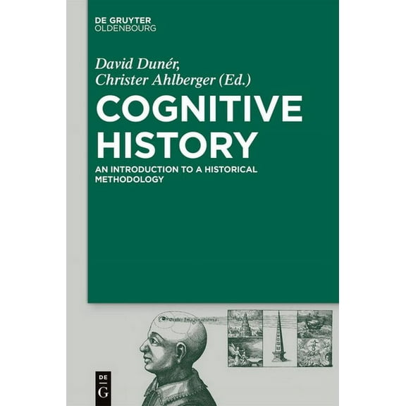 Cognitive History: Mind, Space, and Time, (Hardcover)