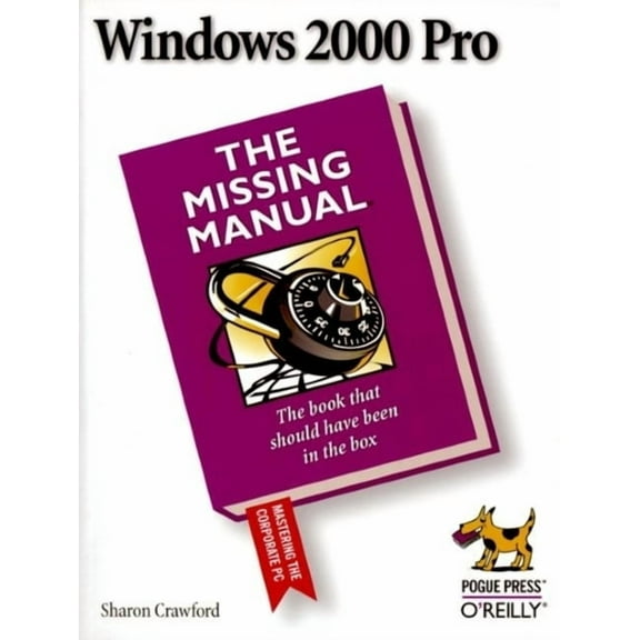 Missing Manuals: Windows 2000 Pro: The Missing Manual (Paperback)
