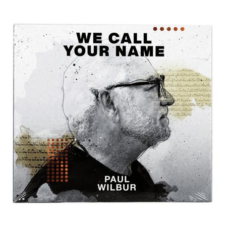 Paul Wilbur We Call Your Name NEW CD Contemporary Christian Worship Music