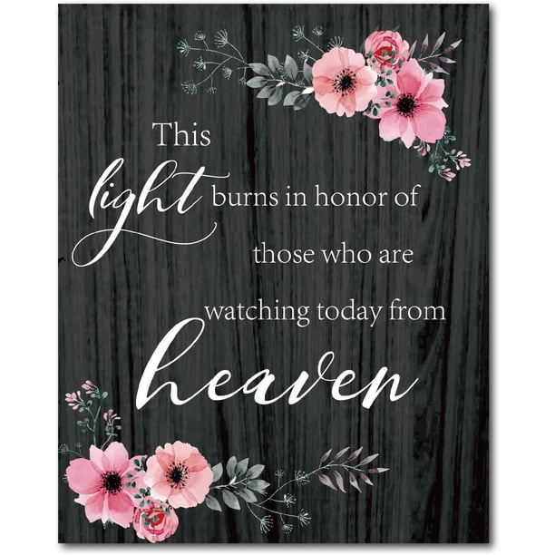 Letrero conmemorativo de madera Esta luz arde en honor a quienes hoy miran desde el cielo, placa de madera con forma de flor, placa colgante de bienvenida para decoración de ceremonia de boda,