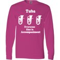 thumbnail image 3 of Inktastic Funny Tuba Player Music Joke Long Sleeve T-Shirt, 3 of 5