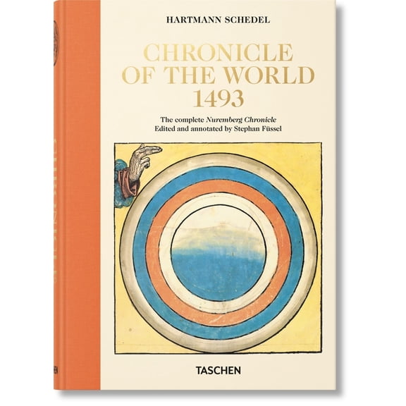 Hartmann Schedel. Chronicle of the World 1493, (Hardcover)