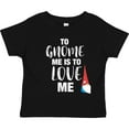 thumbnail image 3 of Inktastic Gnome Me Love Me Girls Toddler T-Shirt, 3 of 5