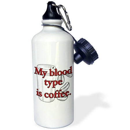 - 3dRose My blood type is coffee. Red., Sports Water Bottle, 21oz