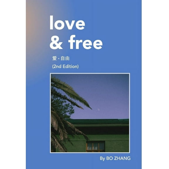 Love and Free (2nd Edition), (Hardcover)