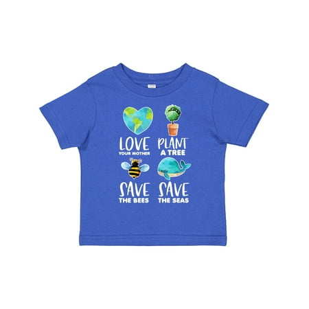 

Inktastic Earth Day Plant a Tree Save the Bees Save the Seas Love Your Mother Earth Gift Toddler Boy or Toddler Girl T-Shirt