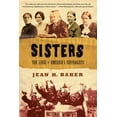 thumbnail image 1 of Pre-Owned Sisters: The Lives of America's Suffragists (Paperback) 0809087030 9780809087037, 1 of 1