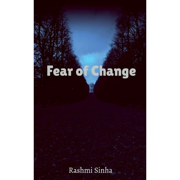 Fear of Change, (Paperback)