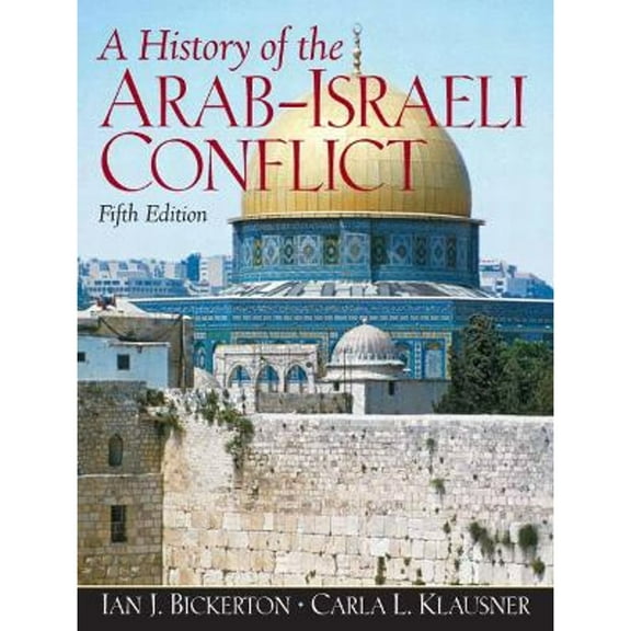 Pre-Owned A History of the Arab-Israeli Conflict (5th Edition) (Paperback) 013222335X 9780132223355