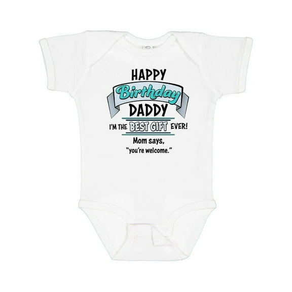 Bella Canvas Happy Birthday, Daddy Best Ever in Blue Boys or Girls Baby Bodysuit