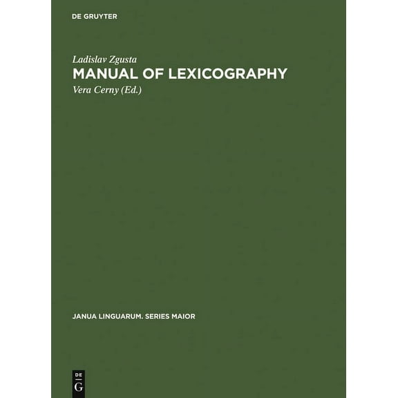 Janua Linguarum. Series Maior Manual of Lexicography, Book 39, (Hardcover)