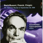 Rudolf Kerer - Moscow Recital of September 28 1998 - Classical - CD