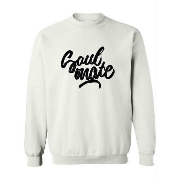 Soulmate! Sweatshirt Women -Image by Shutterstock, Female Medium
