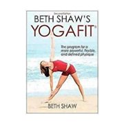 Beth Shaw's Yogafit - 2nd Edition