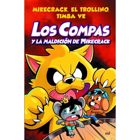 Compas 4. Los Compas Y La Maldición de Mikecrack / Compas 4. Los Compas and the Curse of Mikecrack, (Paperback)