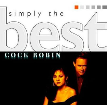 Cock Robin - Simply the Best [CD]
