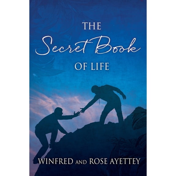 The Secret Book of Life, (Paperback)