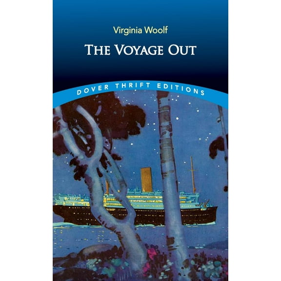 Dover Thrift Editions: Classic Novels The Voyage Out, (Paperback)