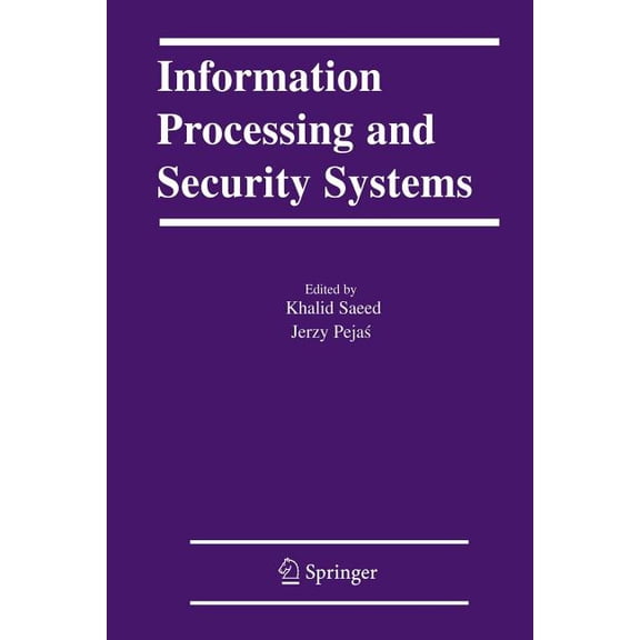 Information Processing and Security Systems, (Paperback)