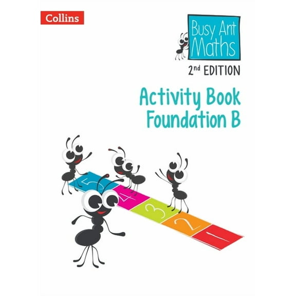 Busy Ant Maths 2nd Edition -- Activity Book B Foundation, (Paperback)