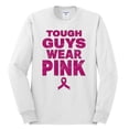 thumbnail image 2 of Wild Bobby Tough Guys Wear Pink Distressed Breast Cancer Awareness Men Long Sleeve Shirt, White, 3X-Large, 2 of 6