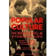thumbnail image 2 of Popular Culture: Schooling and Everyday Life, 2 of 2