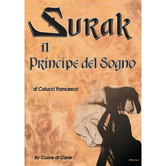 Surak Il Principe del Sogno, (Paperback)
