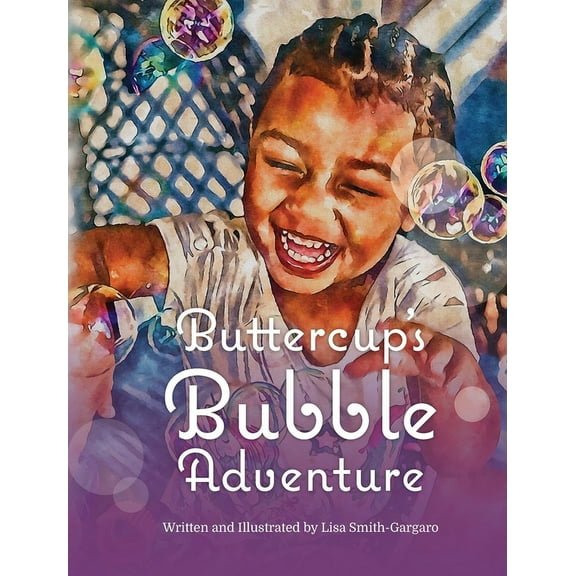Buttercup's Bubble Adventure, (Hardcover)