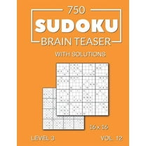 750 Sudoku Brain Teaser 16x16 with solutions: Level 3 (medium), Volume 12 (Paperback)