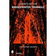 Ghosts of the Bridgewater Triangle