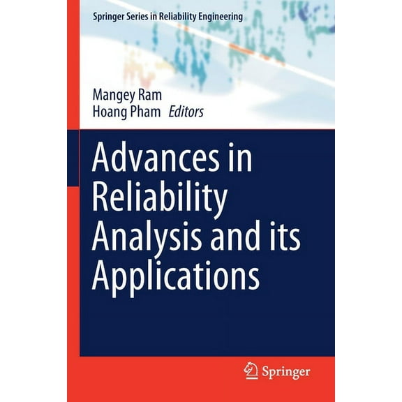 Springer Reliability Engineering Advances in Reliability Analysis and Its Applications, (Paperback)