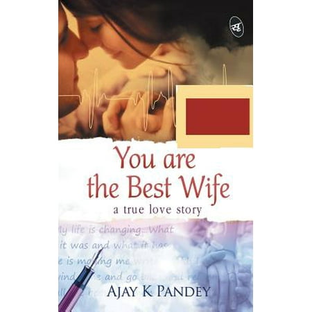 You Are the Best Wife (Best Message For Wife)