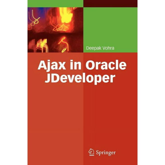 Ajax in Oracle Jdeveloper, (Paperback)