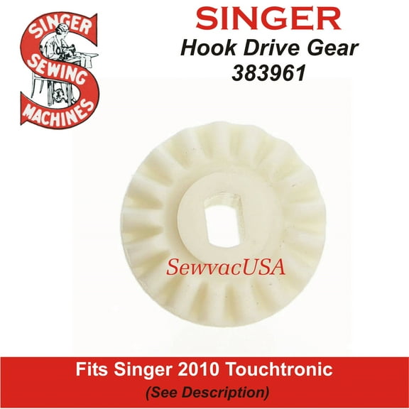 Hook Drive Gear 383961 Fits Singer Model 2010 Touchtronic