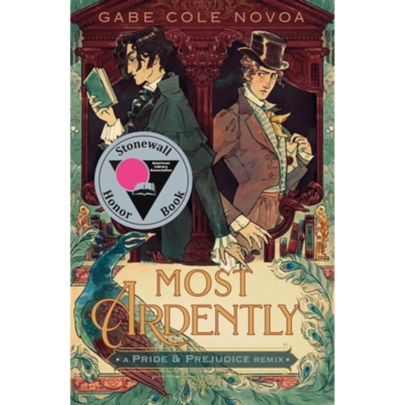 Pre-Owned Most Ardently: A Pride & Prejudice Remix (Remixed Classics, 9), 9781250869784, 1250869781, Paperback,
