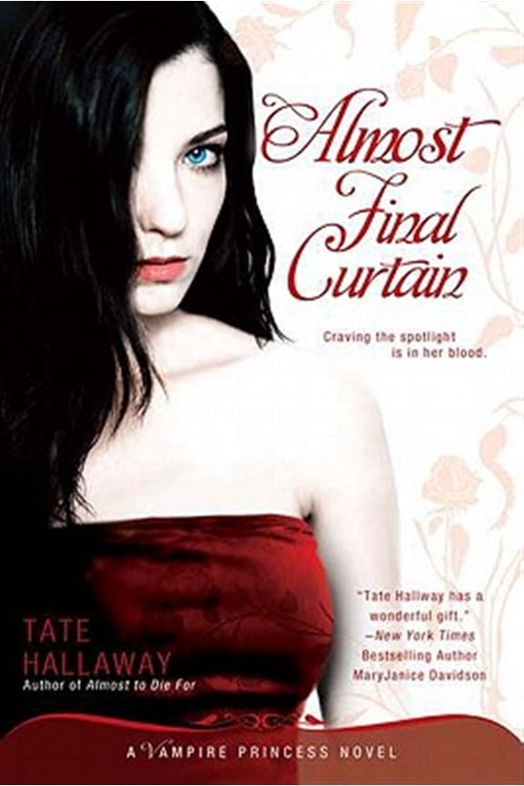 Pre-Owned Almost Final Curtain: A Vampire Princess Novel: 2 (Vampire Princess of St. Paul) Paperback
