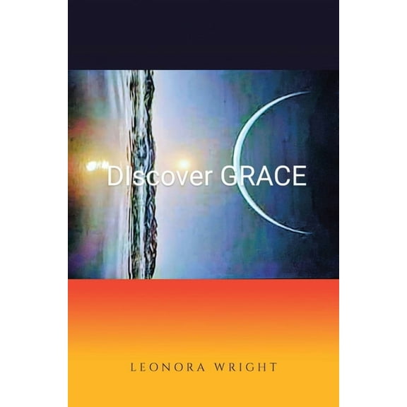 Discover Grace, (Paperback)