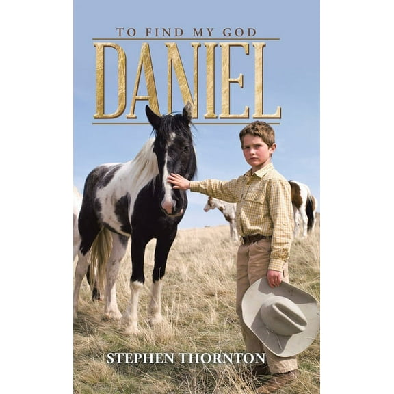 Daniel: To Find My God (Hardcover)
