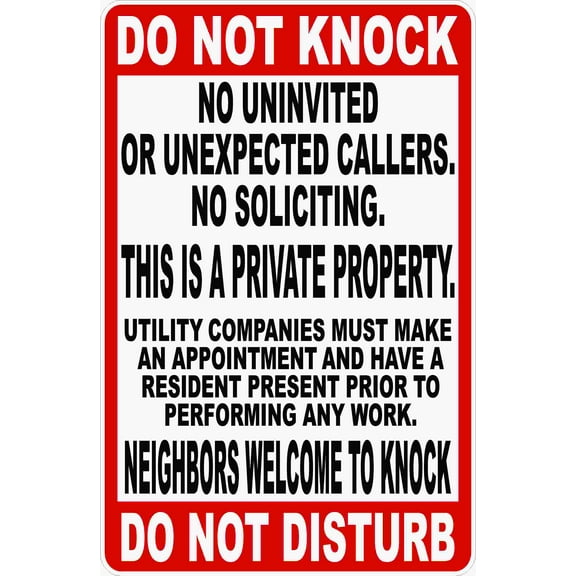 Do Not Knock Do Not Disturb No Univited Guest Sign