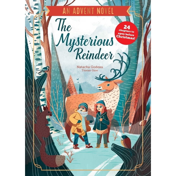 The Mysterious Reindeer: An Advent Novel, (Paperback)