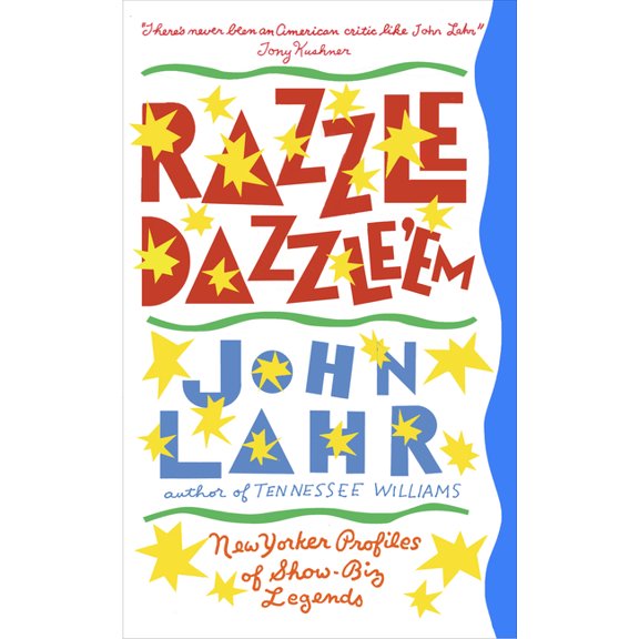 Razzle Dazzle 'em: New Yorker Profiles of Show-Biz Legends, (Hardcover)