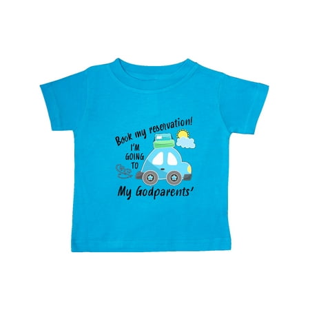 

Inktastic Book my Reservation! I m Going To My Godparents Gift Baby Boy or Baby Girl T-Shirt