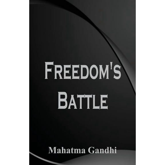 Freedom's Battle, (Paperback)