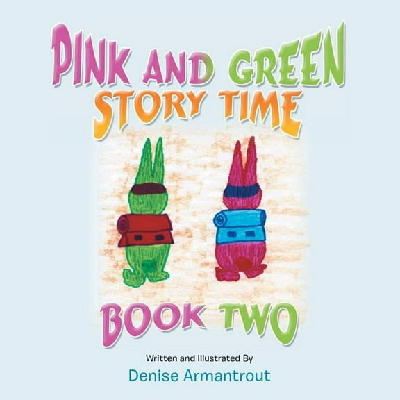 Pink and Green Story Time: Book Two, (Paperback)
