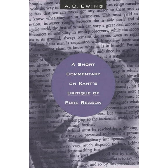 A Short Commentary on Kant's Critique of Pure Reason, (Paperback)