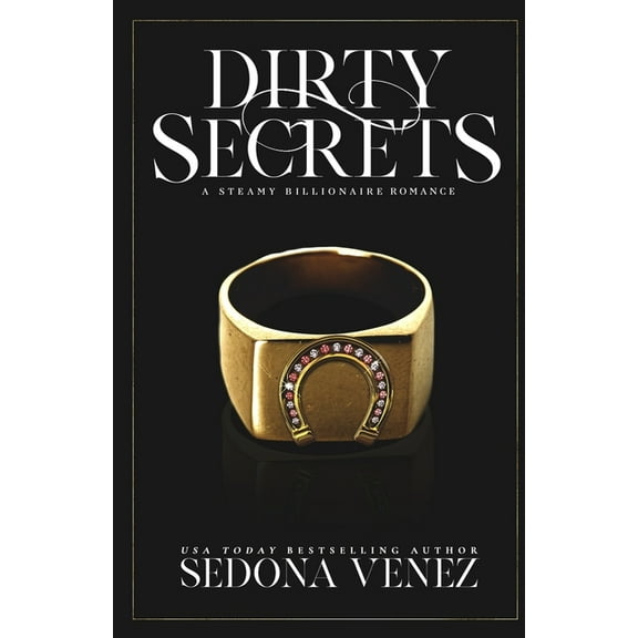 Dirty Secrets: A Steamy Billionaire Romance Collection, (Paperback)